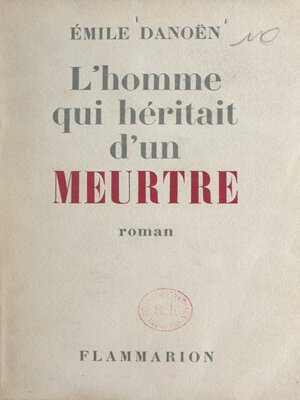 cover image of L'homme qui héritait d'un meurtre